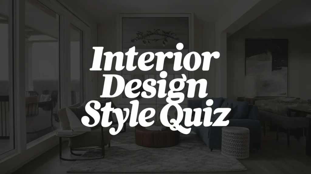 interior design style quiz